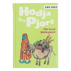 Hodja fra Pjort af Ole Lund Kirkegaard (Bog)