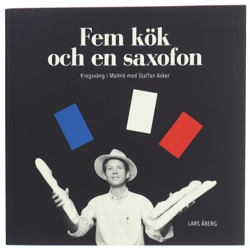 Fem kök och en saxofon (Bog)