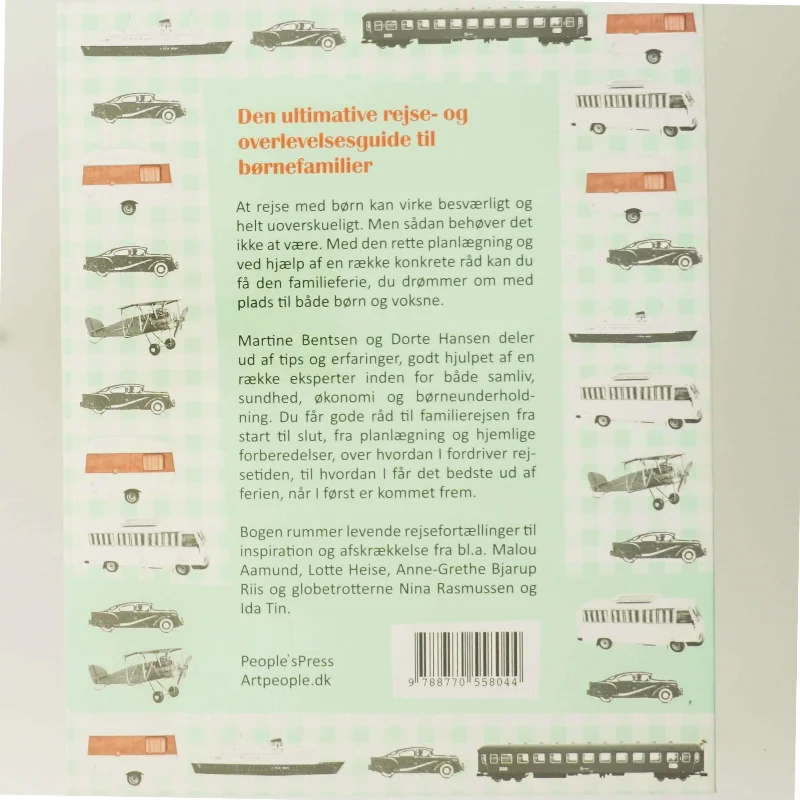 Rejs med børn : den ultimative rejse- og overlevelsesguide til børnefamilier af Dorte Hansen (Bog)