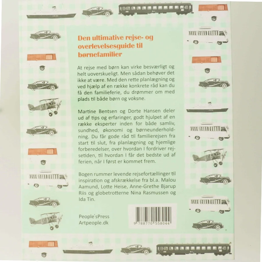 Rejs med børn : den ultimative rejse- og overlevelsesguide til børnefamilier af Dorte Hansen (Bog)