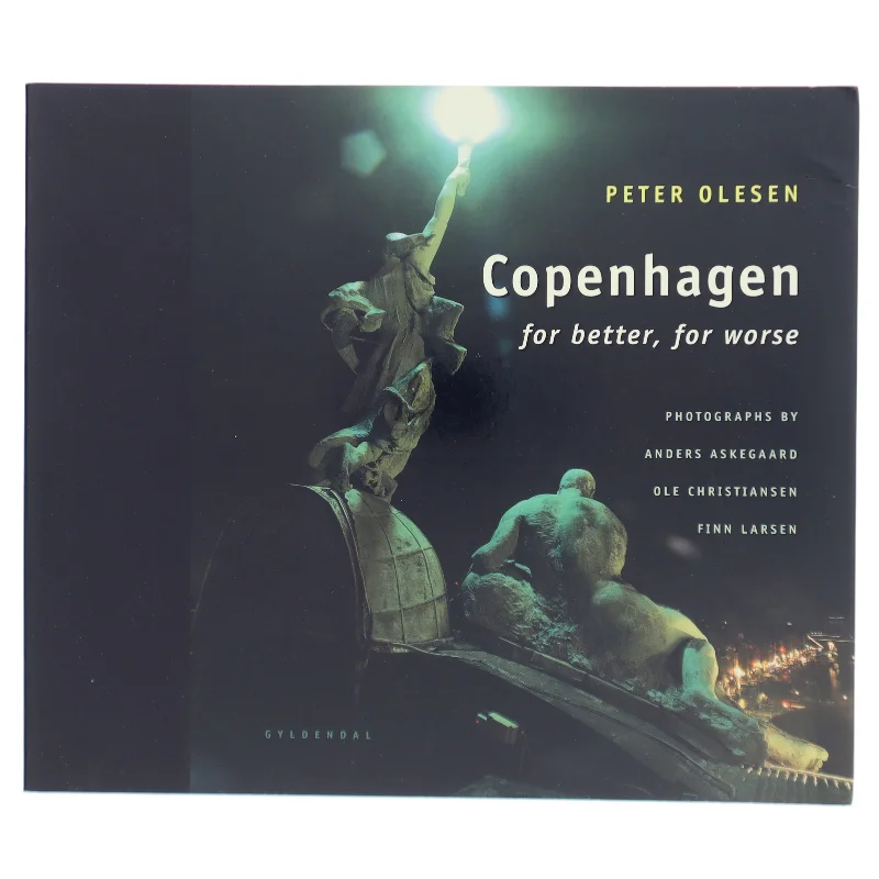 København for better, for worse (Bog)