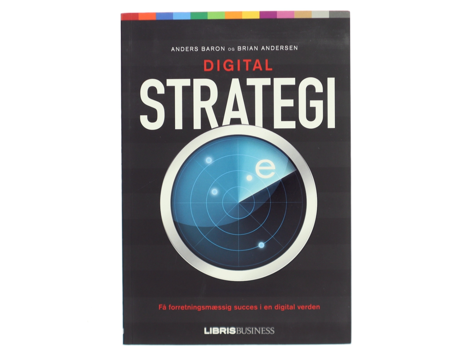 Digital strategi af Anders Baron (Bog)
