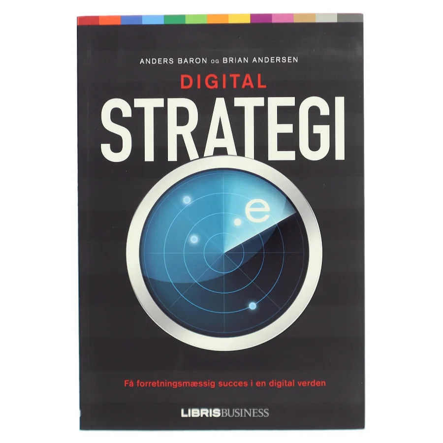 Digital strategi af Anders Baron (Bog)