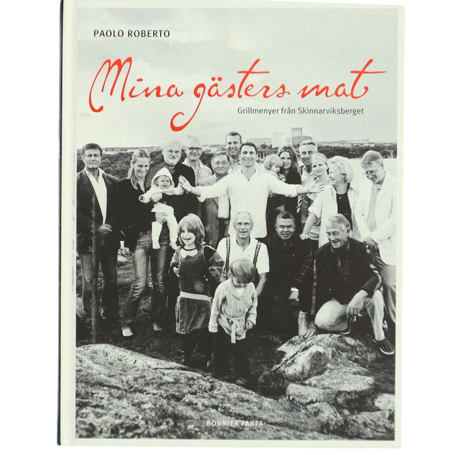 Mina gästers mat af Paolo Roberto, Ellen Roberto (Bog)