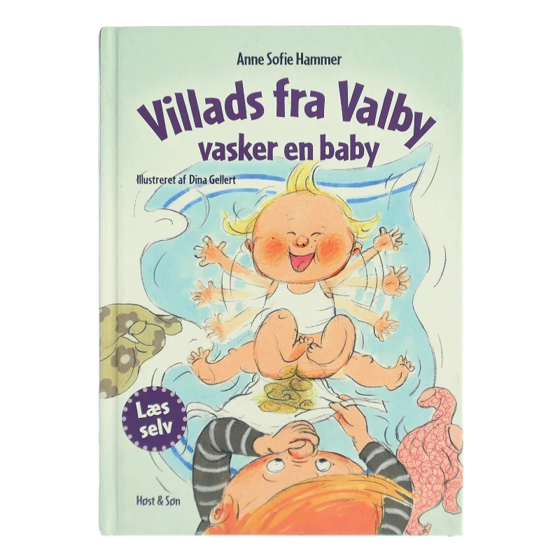 Villads fra Valby vasker en baby af Anne Sofie Hammer (Bog)