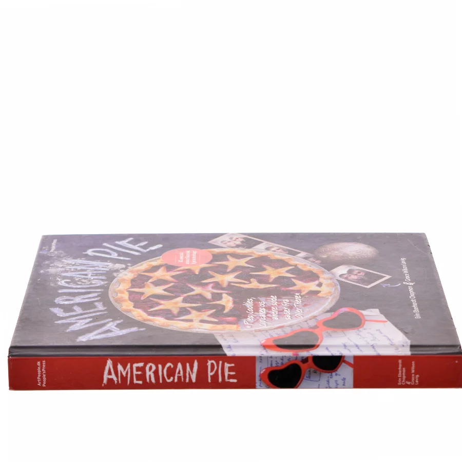 American pie : pies, cookies, cupcakes og andre søde sager fra over there af Erin Eberhardt Chapman (Bog)