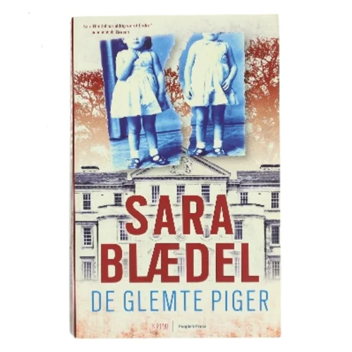 De glemte piger : krimi af Sara Blædel (Bog)