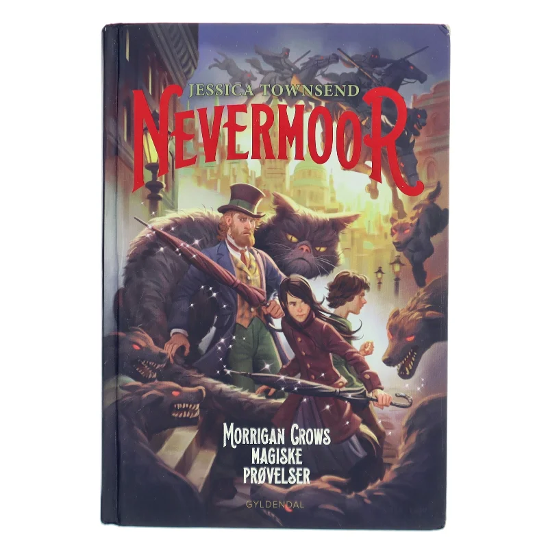 Nevermoor - Morrigan Crows magiske prøvelser af Jessica Townsend (Bog)