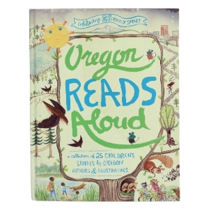 Oregon Reads Aloud af Oregon Authors & Illustrators (Bog)