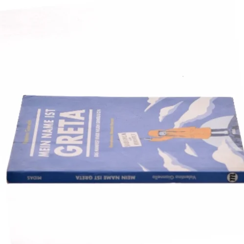 Mein Name ist Greta af Valentina Gianella (Bog)