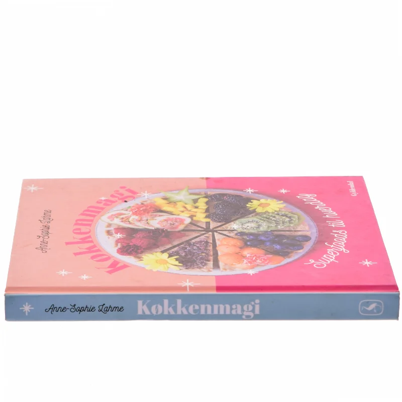 Køkkenmagi : superfoods til hverdag af Anne-Sophie Lahme (Bog)