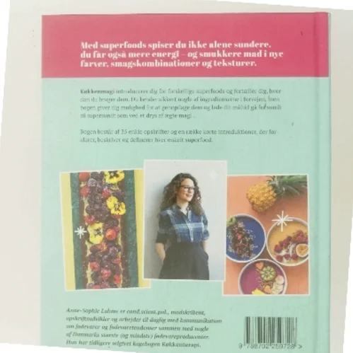 Køkkenmagi : superfoods til hverdag af Anne-Sophie Lahme (Bog)