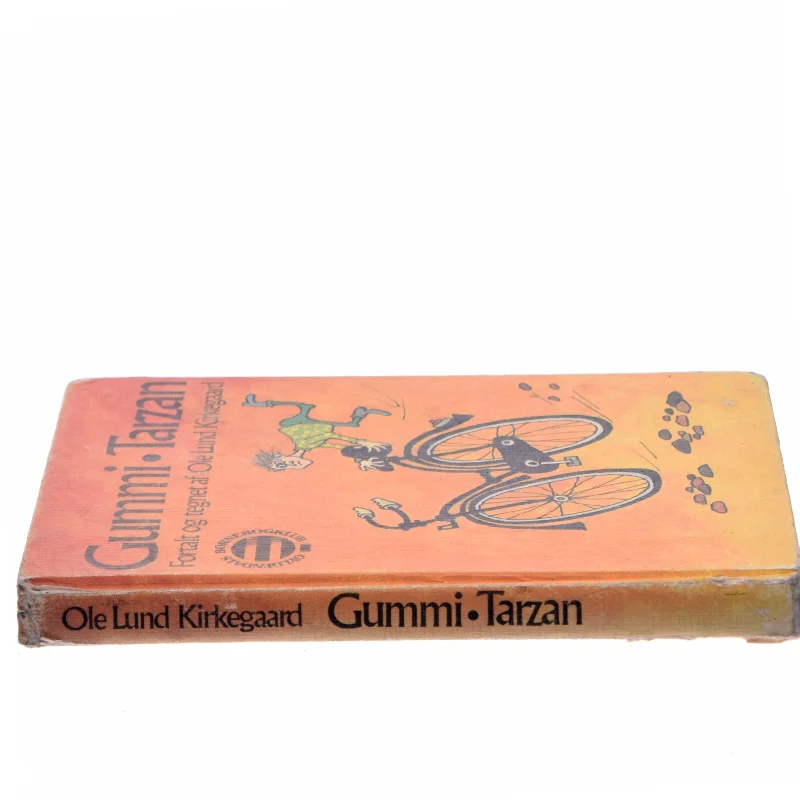 Gummi-Tarzan af Ole Lund Kirkegaard (Bog)