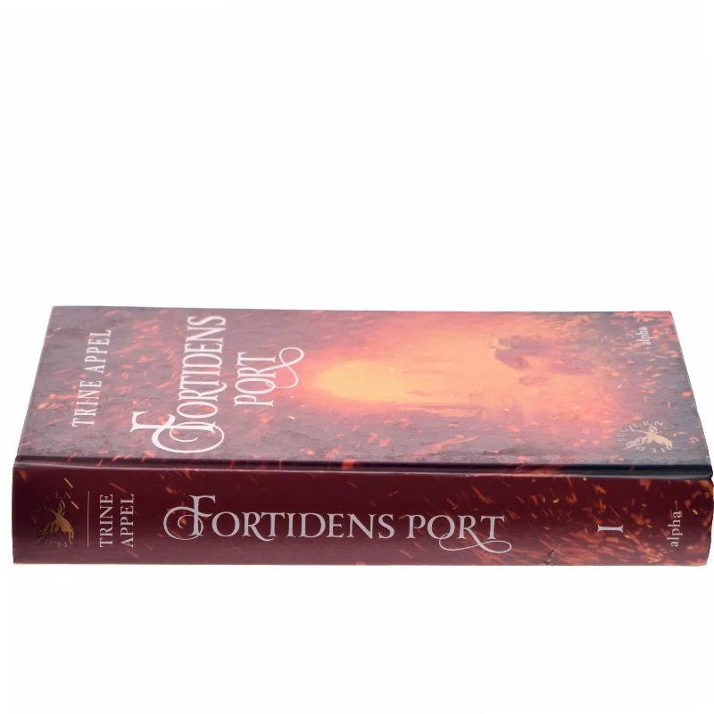 Fortidens port af Trine Appel (Bog)