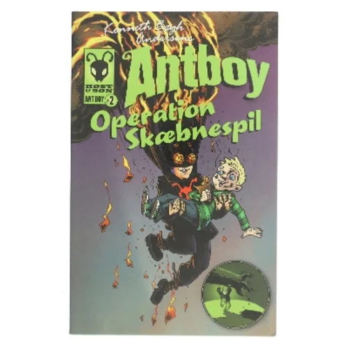 Kenneth Bøgh Andersens Antboy - Operation skæbnespil af Kenneth Bøgh Andersen (Bog)