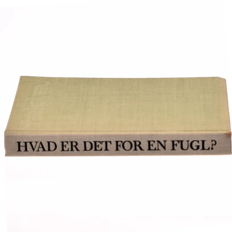 HVAD ER DET FOR EN FUGL?