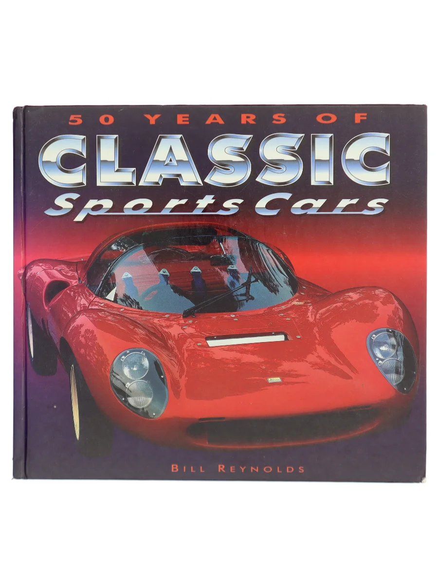 Forsiden af 50 years of classic sports cars af Bill Reynolds