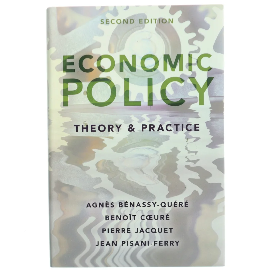 Economic policy : theory and practice af Agnès Bénassy-Quéré (Bog)