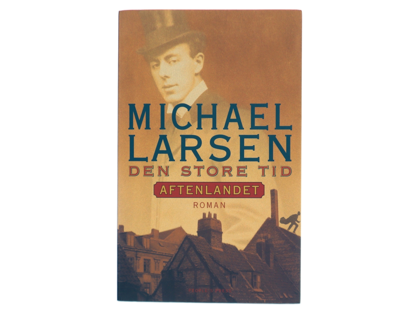 Den store tid : roman : Aftenlandet af Michael Larsen (f. 1961) (Bog)