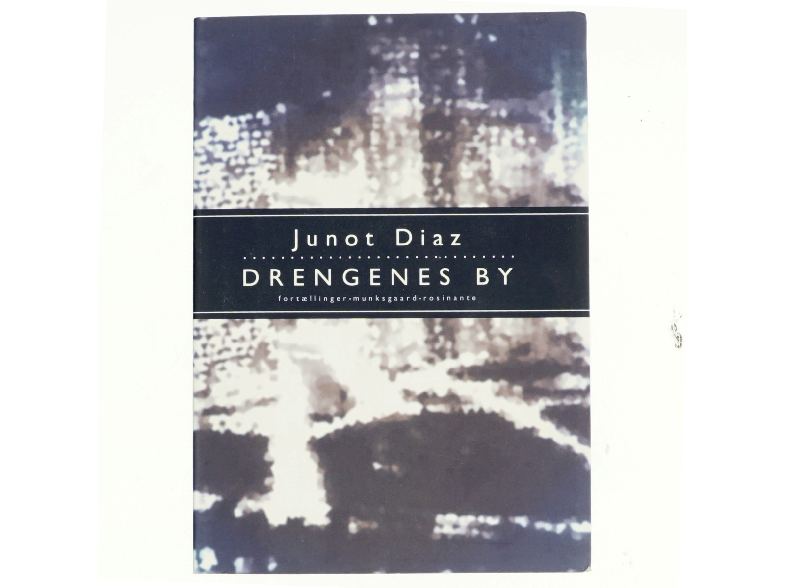 Drengenes by : roman af Junot Díaz (Bog)