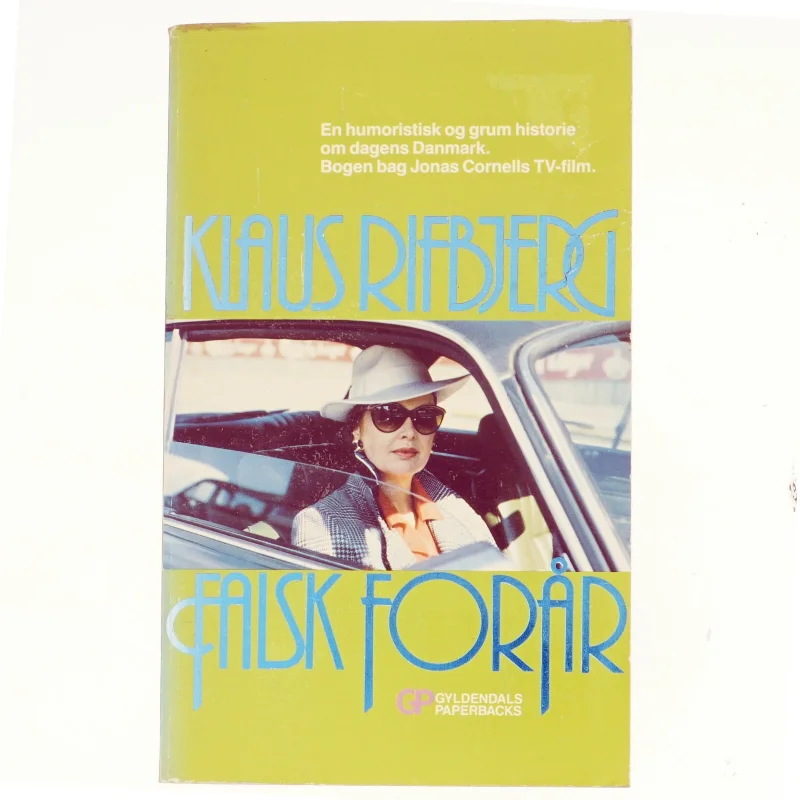 Falsk forår af Klaus Rifbjerg