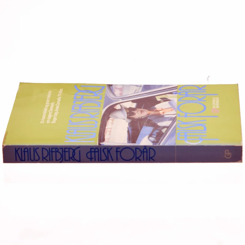 Falsk forår af Klaus Rifbjerg