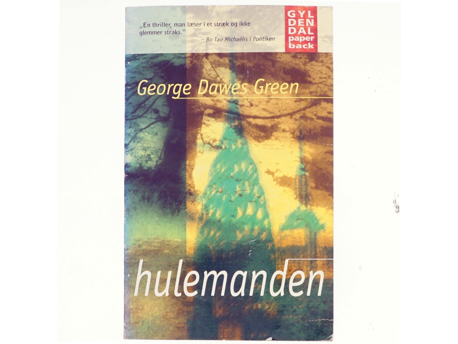 Hulemanden af George Dawes Green (Bog)