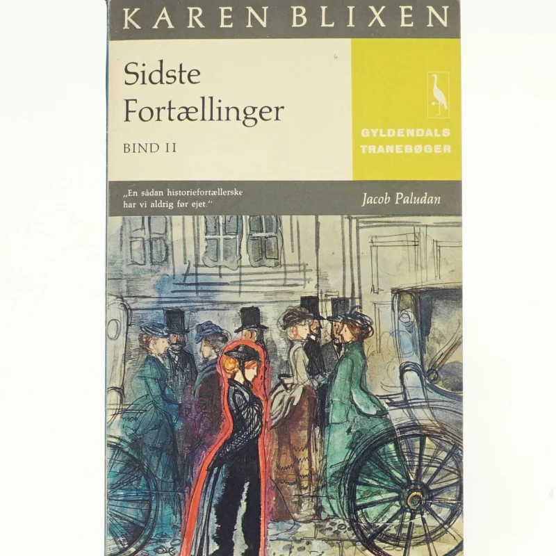 Karen Blixens sidste fortællinger