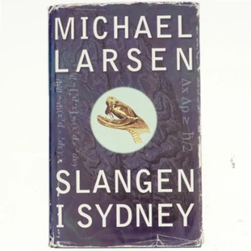 Michael Larsen, Slangen i Sydney