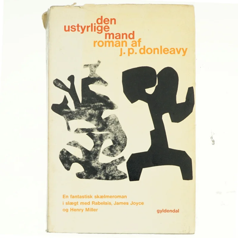 Den ustyrlige mand af J.P.Donleavy