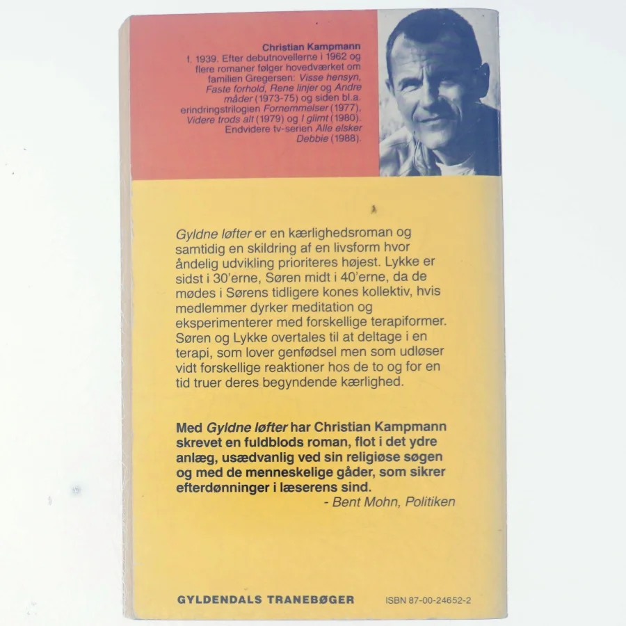 Christian Kampmann, gyldne løfter