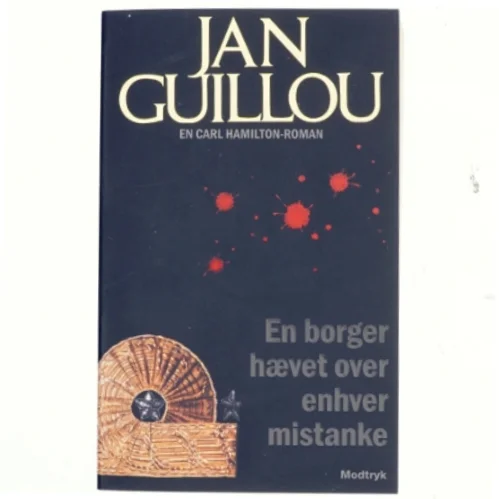En borger hævet over enhver mistanke af Jan Guillou (Bog)