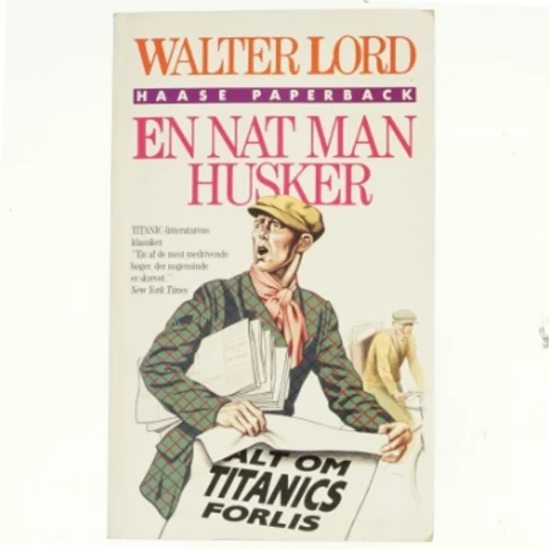 En nat man husker, af Walter Lord