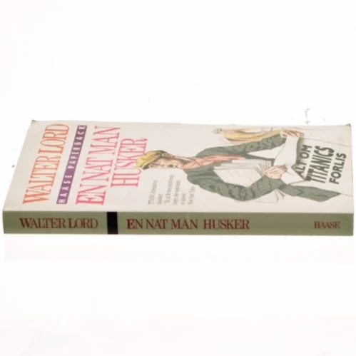 En nat man husker, af Walter Lord