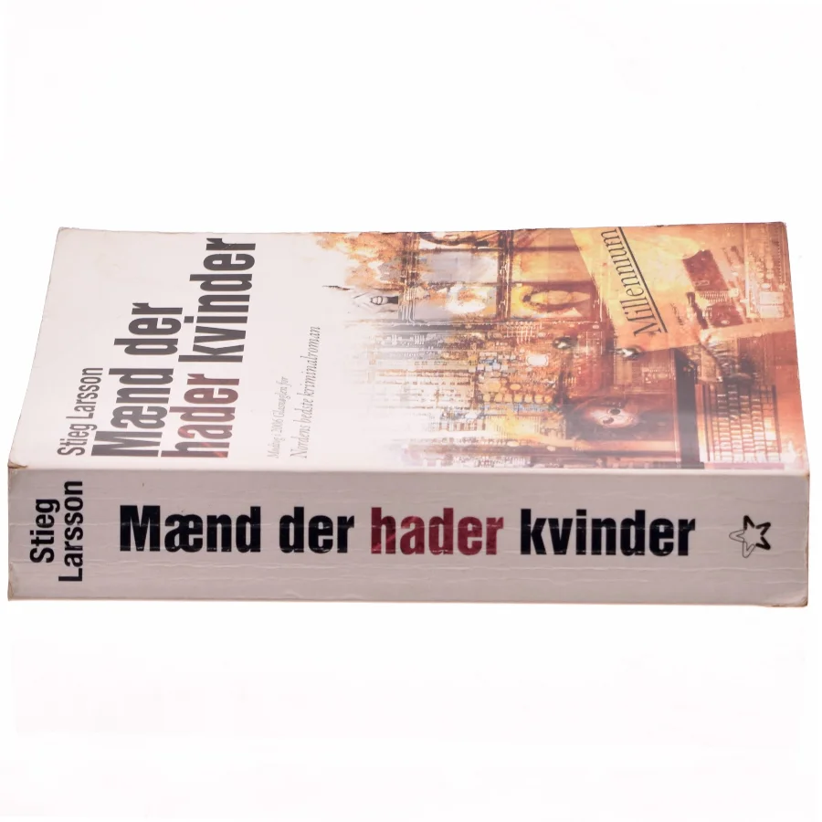 Mænd der hader kvinder af Stieg Larsson, Stieg Larsson (Bog)