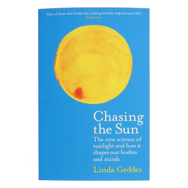 Chasing the Sun af Linda Geddes (Bog)