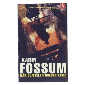 Når djævelen holder lyset af Karin Fossum (Bog)