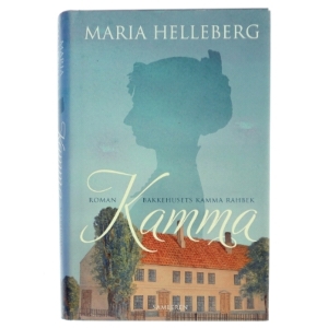 Kamma : roman af Maria Helleberg (Bog)