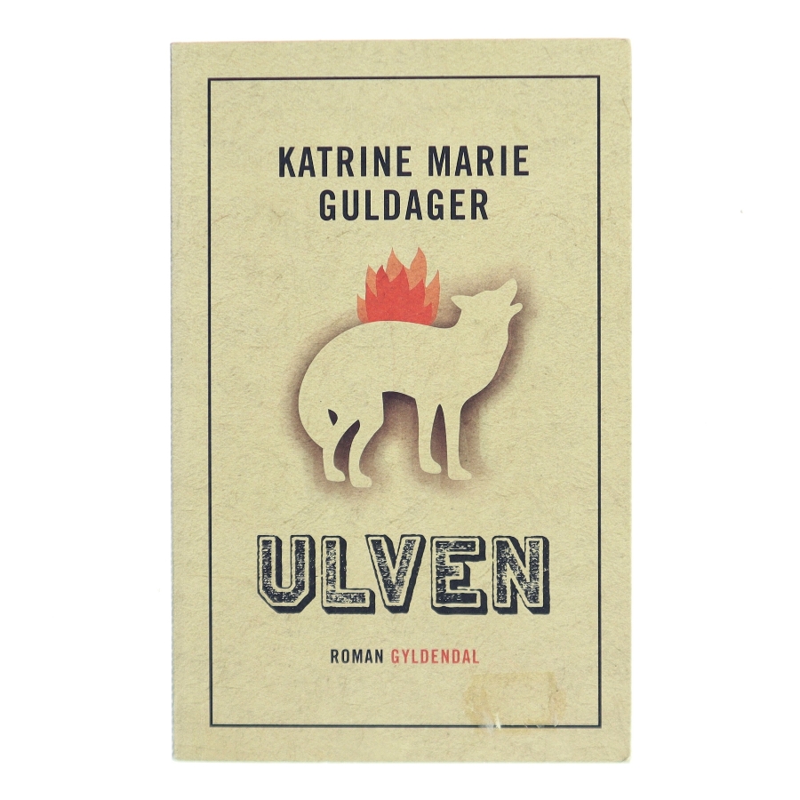 Ulven af Katrine Marie Guldager (Bog)