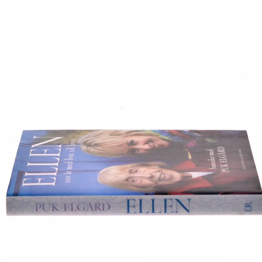 Ellen : 100 år med lyst til livet af Puk Elgård (Bog)