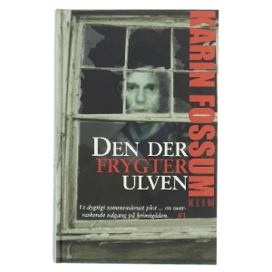 Den der frygter ulven af Karin Fossum (Bog)