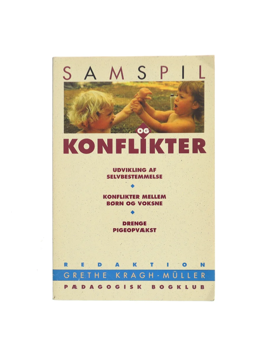 Forsiden af Samspil og Konflikter af Grethe Kragh-Müller