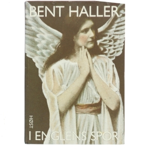 I englens spor af Bent Haller (Bog)
