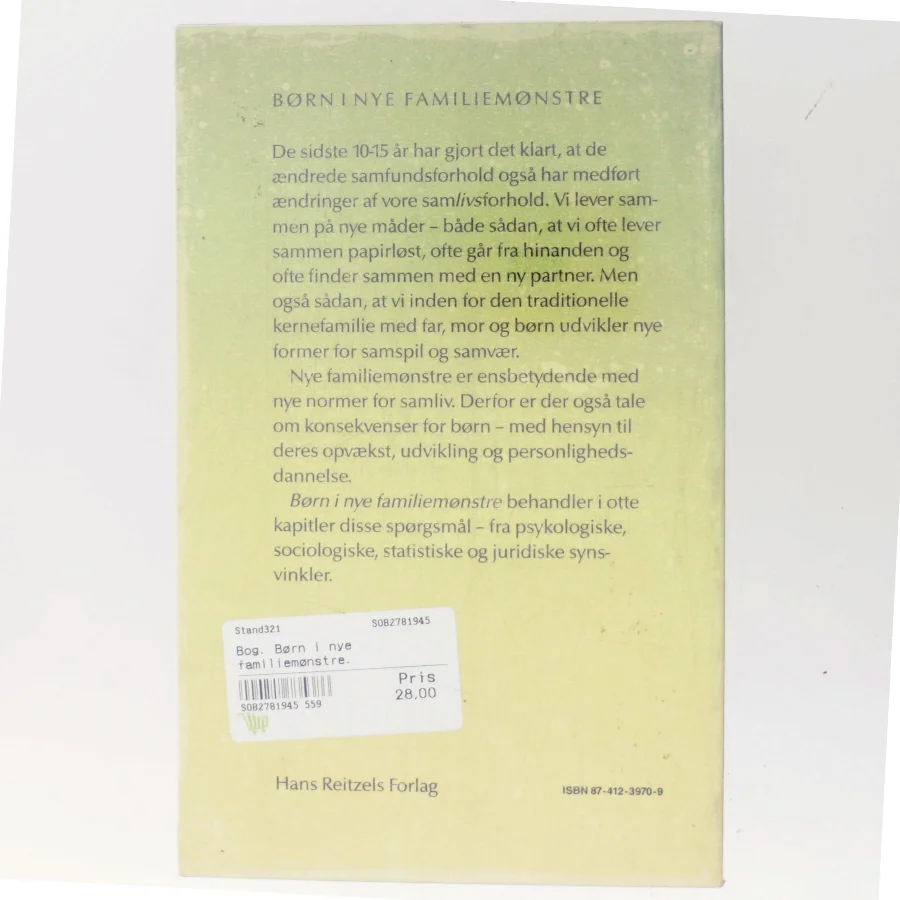 Børn i nye familiemønstre af Redigeret af Per Schultz Jørgensen (Bog)
