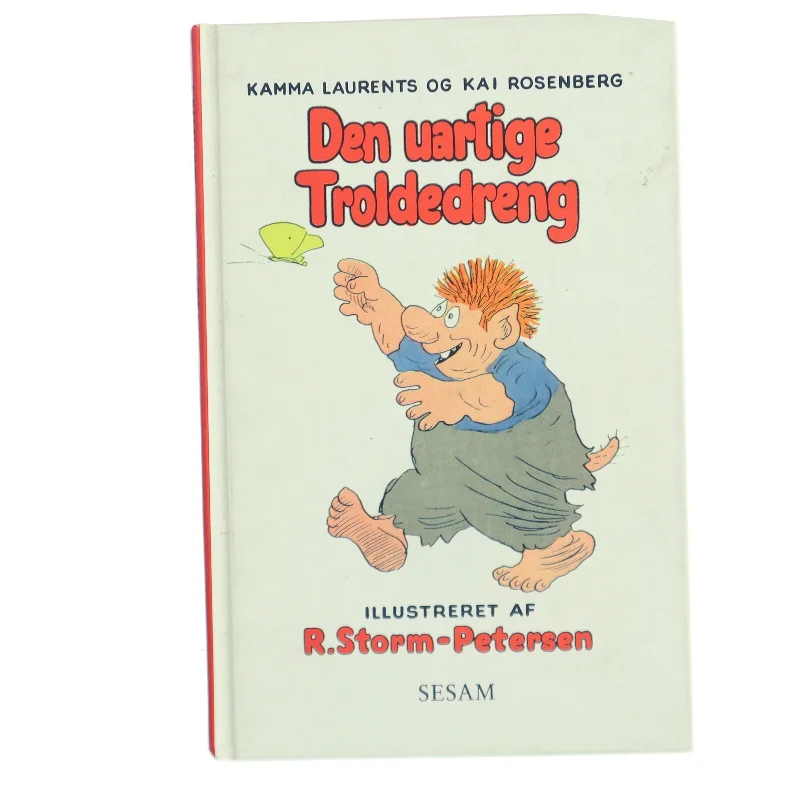 Den uartige troldedreng af Kamma Laurents (Bog)