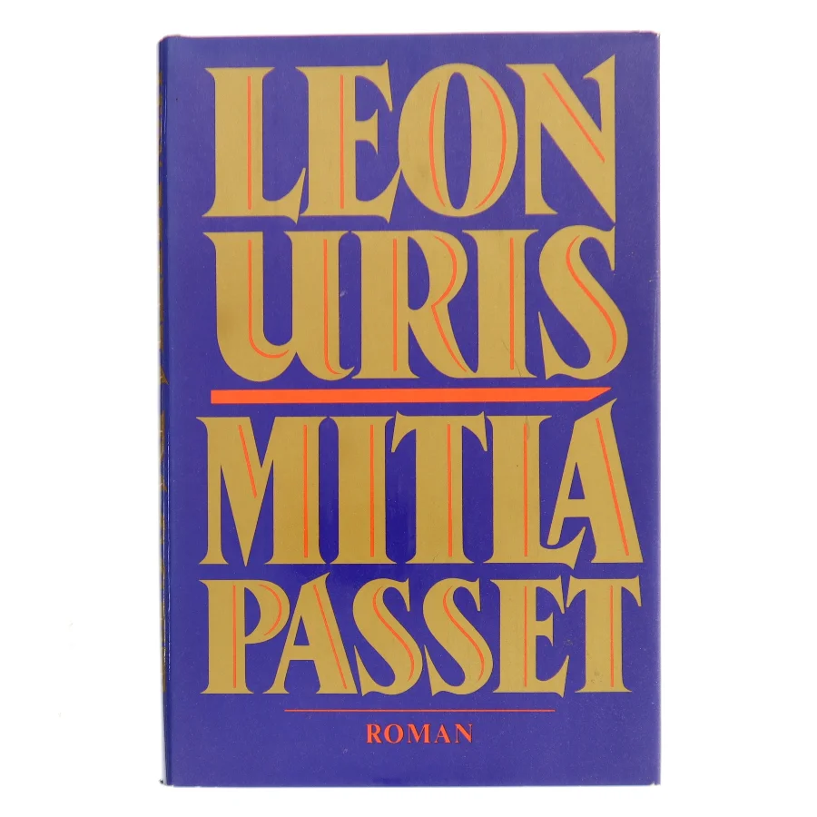 Mitla Passet af Leon Uris (Bog)