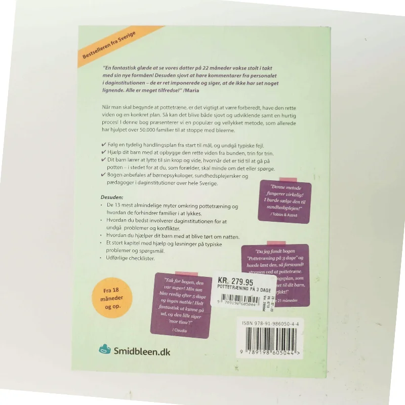 Pottetræning på 3 dage : en afprøvet metode for forældre, som gerne vil have hurtig succes og undgå typiske fejl : trin for trin fra start til mål af Sofia Bergenstjerna (Bog)