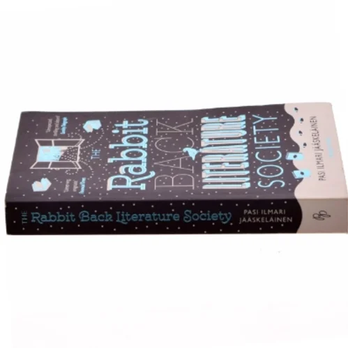 The Rabbit Back Literature Society af Pasi Ilmari Jaaskelainen (Bog)