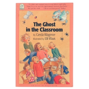 The Ghost in the Classroom af Gerda Wagener (Bog)