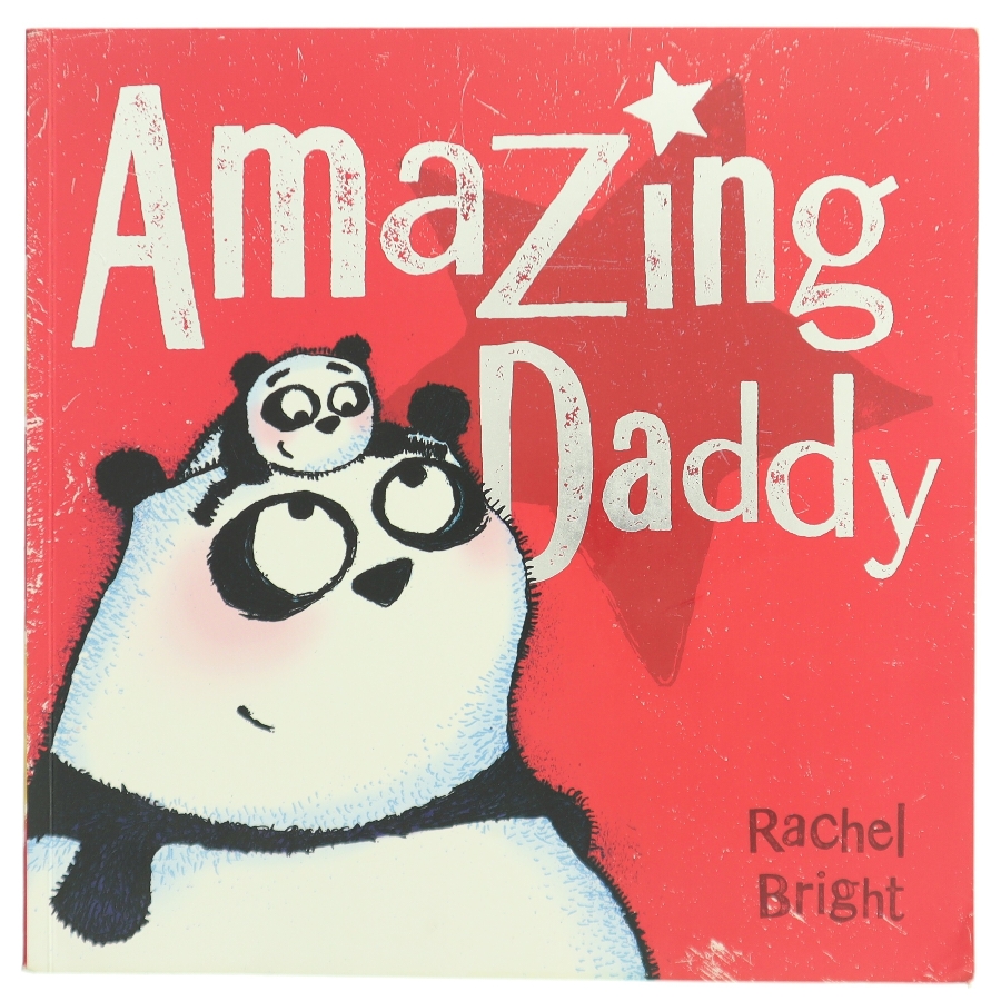 Amazing Daddy af Rachel Bright (Bog)
